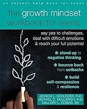 The Growth Mindset Workbook for Teens